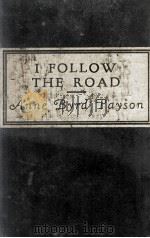 I FOLLOW  THE ROAD   1936  PDF电子版封面    E.STANLEY JONES 
