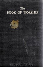 The BOOK OF WORSHIP   1945  PDF电子版封面     