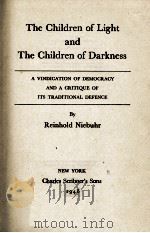 THE CHILDREN OF LIGHT AND THE CHILDREN OF DARKNESS（1946 PDF版）