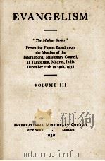 EVANGELISM VOLUMEIII   1939  PDF电子版封面     
