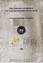 THE CARNEGIE FOUNDATION FOR THE ADVANCEMENT OF TEACHING PUBLICATIONS OF THE FOUNDATION   1937  PDF电子版封面     