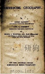COMMERCIAL GEOGRAPHY   1915  PDF电子版封面    HENRY GANNETT 等 
