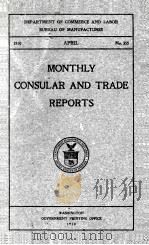 MONTHLY CONSULAR AND TRADE REPORTS   1910  PDF电子版封面     
