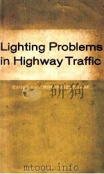 LIGHTING PROBLEMS IN HIGHWAY TRAFFIC（1963 PDF版）