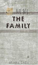 THE FAMILY FROM INSTITUTION TO COMPANIONSHIP   1945  PDF电子版封面    ERNEST W. BURGESS AND HARVEY J 