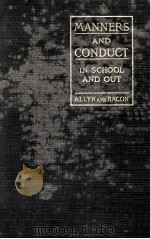 MANNERS AND CONDUCT IN SCHOOL AND OUT   1921  PDF电子版封面     