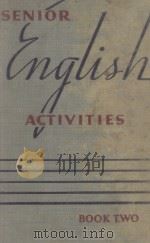 SENIOR ENGLISH ACTIVITIES BOOK TWO   1938  PDF电子版封面    W. WILBUR HATFIELD 等 