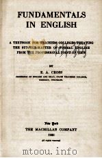 FUNDAMENTALS IN ENGLISH   1926  PDF电子版封面    E. A. CROSS 