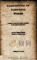 COMPOSITION OF SCIENTIFIC WORDS   1956  PDF电子版封面     