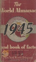 THE WORLD ALMANAC 1945   1945  PDF电子版封面    E. EASTMAN IRVINE 
