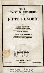 THE LINCOLN READERS FIFTH READER   1923  PDF电子版封面    ISOBEL DAVIDSON 
