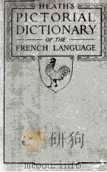 PICTORIAL DICTIONARY OF THE FRENCH LANGUAGE（1924 PDF版）