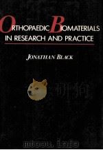 ORTHOPAEDIC BIOMATERIALS IN RESEARCH AND PRACTICE（ PDF版）