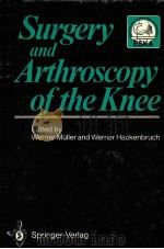 Surgery and Arthroscopy of the Knnee（ PDF版）