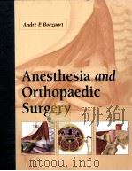 Anesthesia and Orthopaedic Surgery（ PDF版）