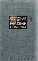 DICTIONAR DE MAXIME COMENTAT   1962  PDF电子版封面    TUDOR VIANU 