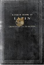 A FIRST BOOK IN LATIN   1933  PDF电子版封面    WREN JONES GRINSTEAD AND WALTE 