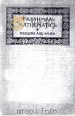 FRESHMAN MATHEMATICS   1927  PDF电子版封面    GEORGE WALKER MULLINS AND DAVI 