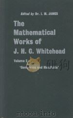 THE MATHEMATICAL WORKS OF J. H. C. WHITEHEAD VOLUME II COMPLEXES AND MANIFOLDS   1962  PDF电子版封面    I. M. JAMES 