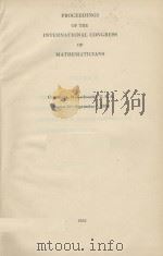 INTERNATIONAL CONGRESS OF MATHEMATICIANS VOL.II   1952  PDF电子版封面     