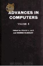 ADVANCES IN COMPUTERS VOLUME 5（1964 PDF版）