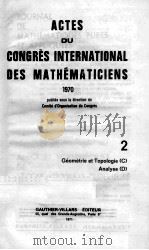 CONGRES INTERNATIONAL DES MATHEMATICIENS 2   1971  PDF电子版封面     