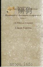 LINEAR ALGEBRA VOLUME II   1971  PDF电子版封面    J. H. WILKINSON . C. REINSCH 