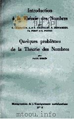 QUELQUES PROBLEMES DE LA THEORILE DES NOMBRES     PDF电子版封面    PAUL ERDOS 