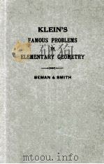 KLEIN'S FAMOUS PROBLEMS IN ELEMENTARY GEOMETRY     PDF电子版封面    WOOSTER WOODRUFF BEMAN AND DAV 