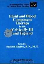 Fluid and Bolld Component Therapy In The Critically Ill and Injured     PDF电子版封面     