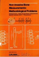 Non invasive Bone Measurements  Methodological Problems（ PDF版）