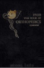THE YEAR BOOK OF ORTHOPEDICS 1980（ PDF版）
