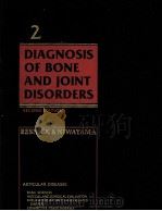 DIAGNOSIS OF BONE AND JOINT DISORDERS  VOLUME 2  Second Edition（ PDF版）
