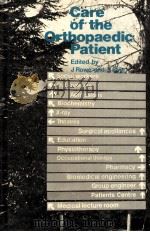 care of the orthopaedic patient  Edited by     PDF电子版封面  063200861X   