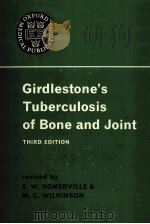 girdiestone's tuberculosis of bone and joint third edition（ PDF版）