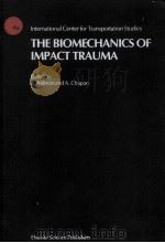 The Biomechanics of Impact Trauma     PDF电子版封面     