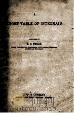 A SHORT TABLE OF INTEGRALS     PDF电子版封面    B. O. PEIRCE 