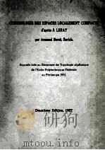 CHOMOLOGIE DES ESPACES LOCALEMENTA COMPACTS   1957  PDF电子版封面    J.LERAY 