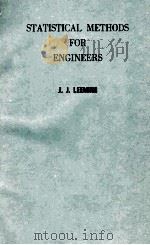 STATISTICAL METHODS FOR ENGINEERS   1963  PDF电子版封面    J. J. LEEMING 