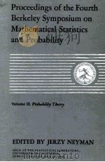 PROCEEDINGS OF THE FOURTH BERKELEY SYMPOSIUM ON MATHEMATICAL STATISTICS AND PROBABILITY VOLUME II CO（1961 PDF版）