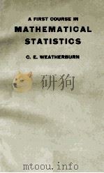 A FIRST COURES IN MATHEMATICAL STATISTICS（1962 PDF版）