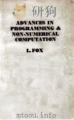 ADVANCES IN PROGRAMMING & NON-NUMERICAL COMPUTATION   1966  PDF电子版封面    L. FOX 