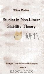 STUDIES IN NON-LINEAR STATBILITY THEORY   1965  PDF电子版封面    WIKTOR ECKHAUS 