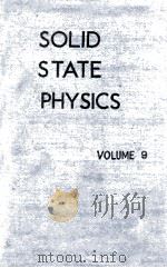SOLID STATE PHYSICS VOLUME 9（1959 PDF版）