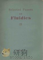SELECTED PAPERS ON FLUIDICS II   1971  PDF电子版封面     
