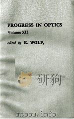 PROGRESS IN OPTICS VOLUME XII（1974 PDF版）