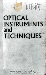 OPTICAL INSTRUMENTS AND TECHNIQUES 1969（1970 PDF版）
