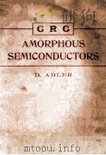 CRC AMORPHOUS SEMICONDUCTORS   1972  PDF电子版封面    DAVID ADLER 