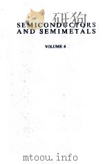 SEMICONDUCTORS AND SEMIMETALS VOLUME 6 INJECTION PHENOMENA（1970 PDF版）