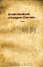 GMELIN HANDBOOK OF INORGANIC CHEMISTRY 8TH EDITION F PERFLUOROHALOGENOORGANO COMPOUNDS OF MAIN GROUP（1984 PDF版）